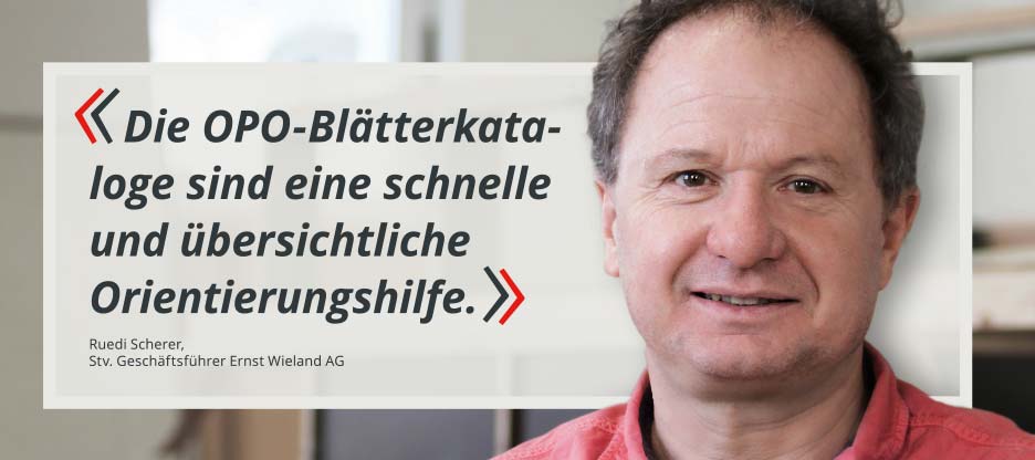 OPO-Kunden im Mittelpunkt – Ernst Wieland AG